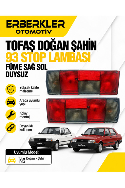 Tofaş Doğan Şahin 93 Stop Lambası Füme sağ Sol Duysuz