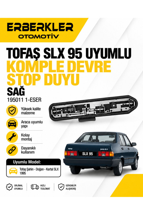 TOFAŞ SLX 95 Uyumlu KOMPLE DEVRE STOP DUYU SAĞ 195011 1-ESER