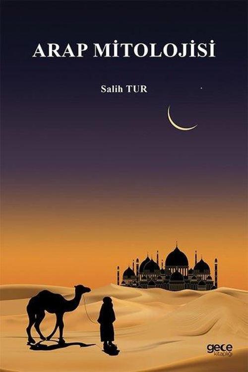 Gece Kitaplığı Arap Mitolojisi