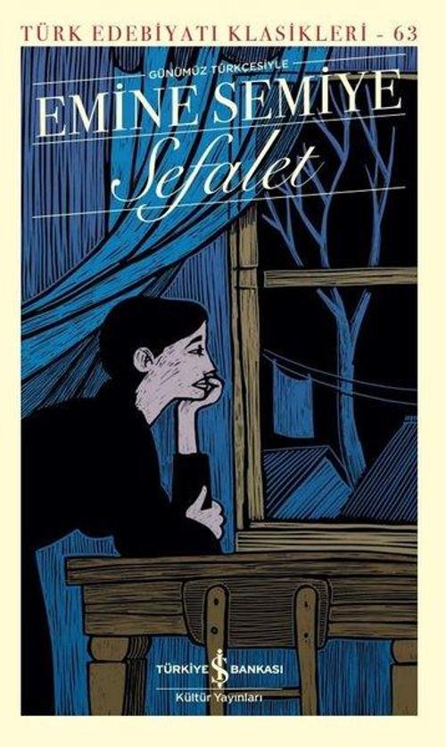 Sefalet - Günümüz Türkçesiyle