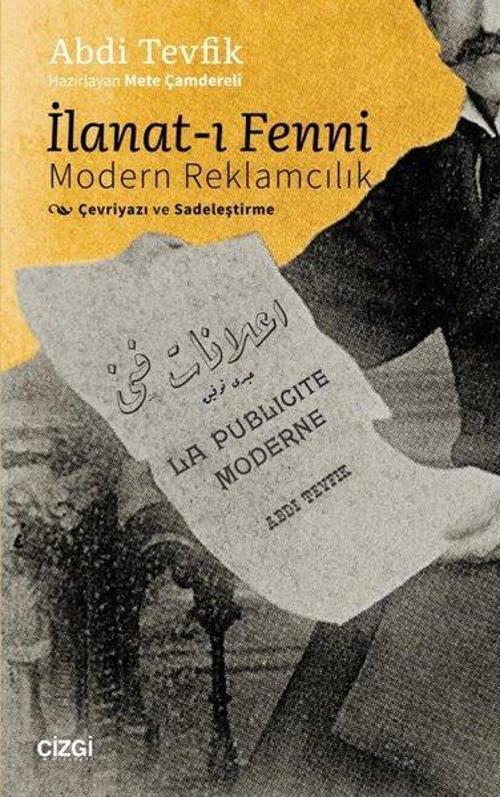 İlanat-ı Fenni: Modern Reklamcılık