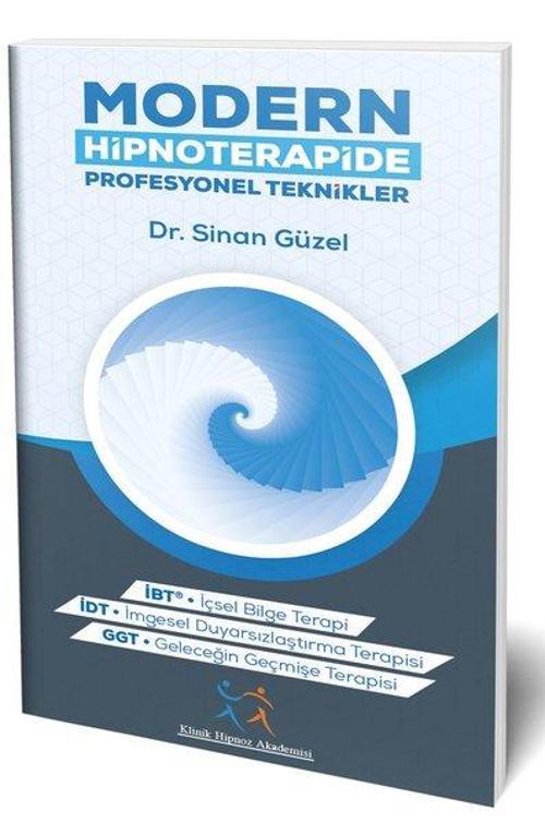 Modern Hipnoterapide Profesyonel Teknikler