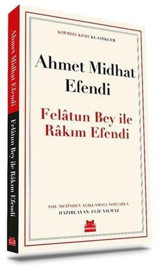 Felatun Bey İle Rakım Efendi
