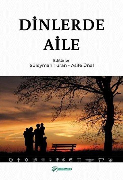 Okur Akademi Dinlerde Aile