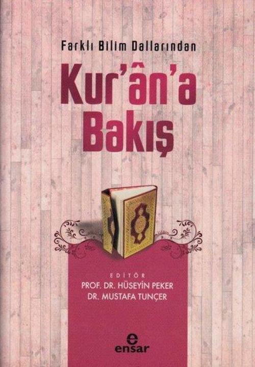 Farklı Bilim Dallarından Kur'an'a Bakış