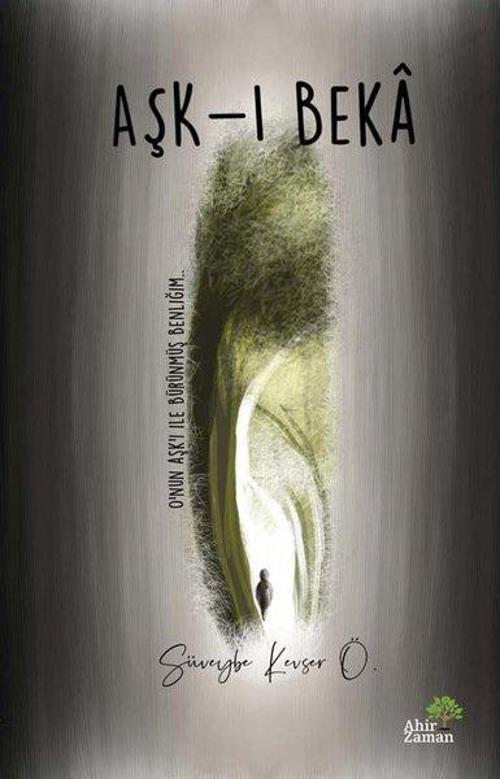 Ahir Zaman Aşk-ı Beka