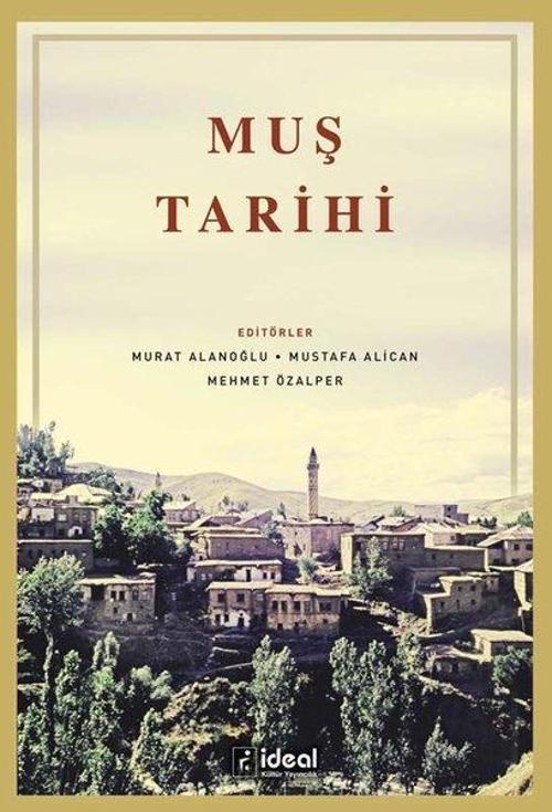 İdeal Kültür Yayıncılık Muş Tarihi