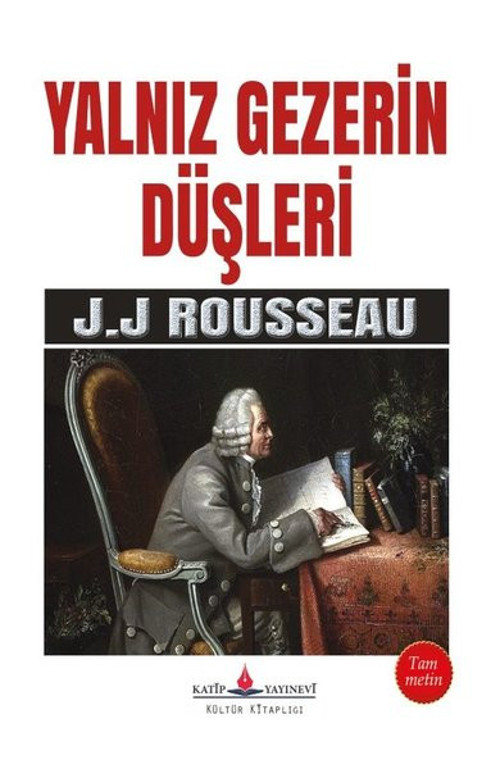 Yalnız Gezerin Düşleri