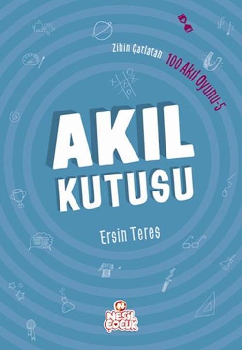 Zihin Çatlatan 100 Akıl Oyunu 5 - Akıl Kutusu