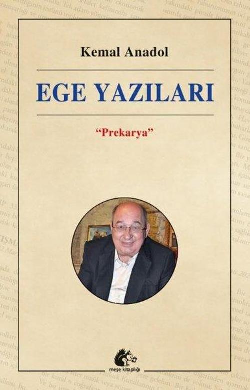 Ege Yazıları - Prekarya