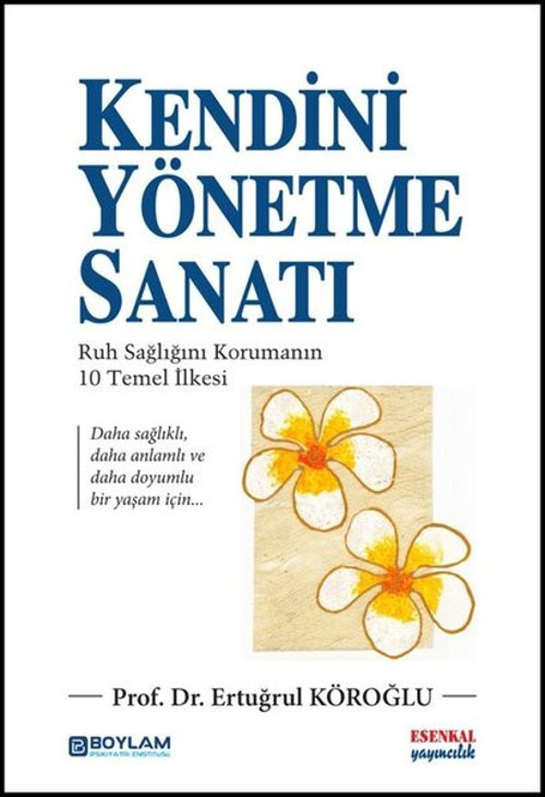 Kendini Yönetme Sanati