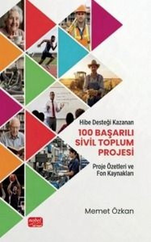 Hibe Desteği Kazanan 100 Başarılı Sivil Toplum Projesi