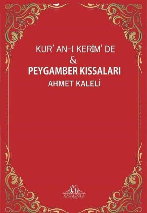 Kur'an-ı Kerim'de ve Peygamber Kıssaları