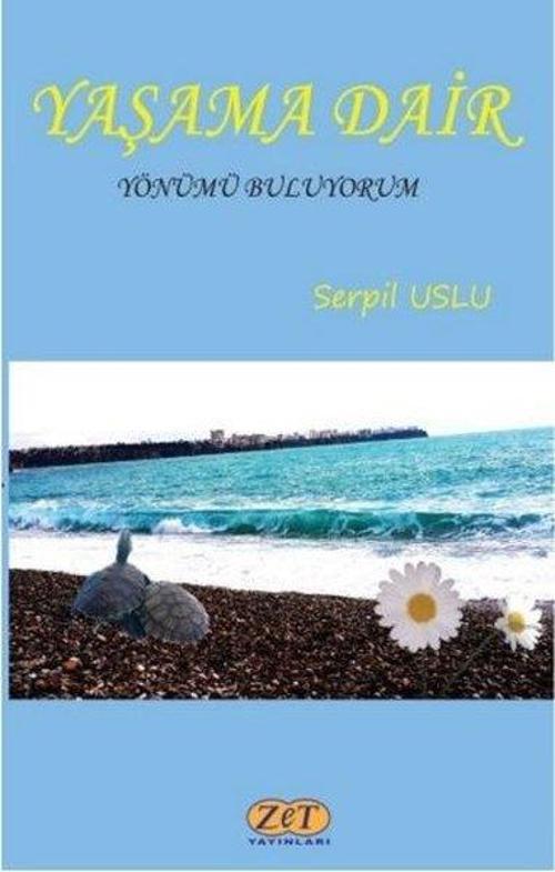 Zet Yayınları Yaşama Dair