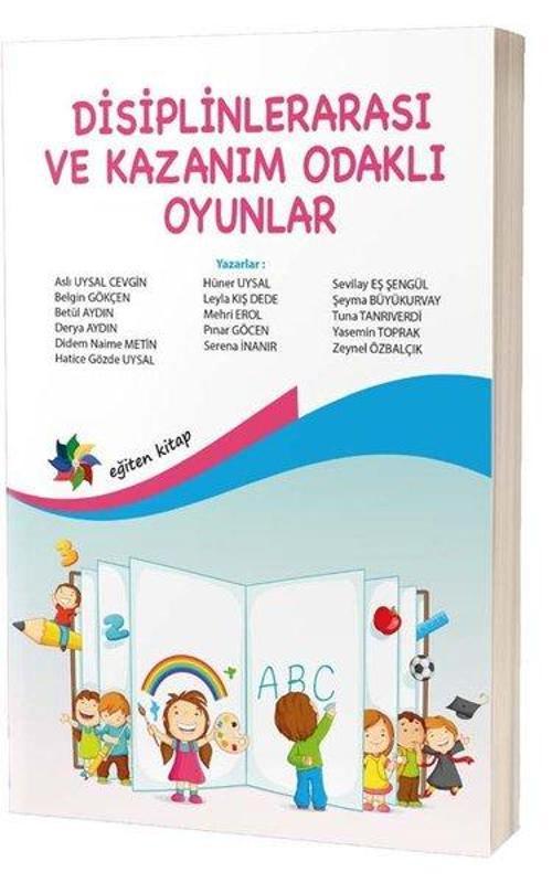 Disiplinlerarası ve Kazanım Odaklı Oyunlar