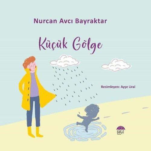 Şule Yayınları Küçük Gölge