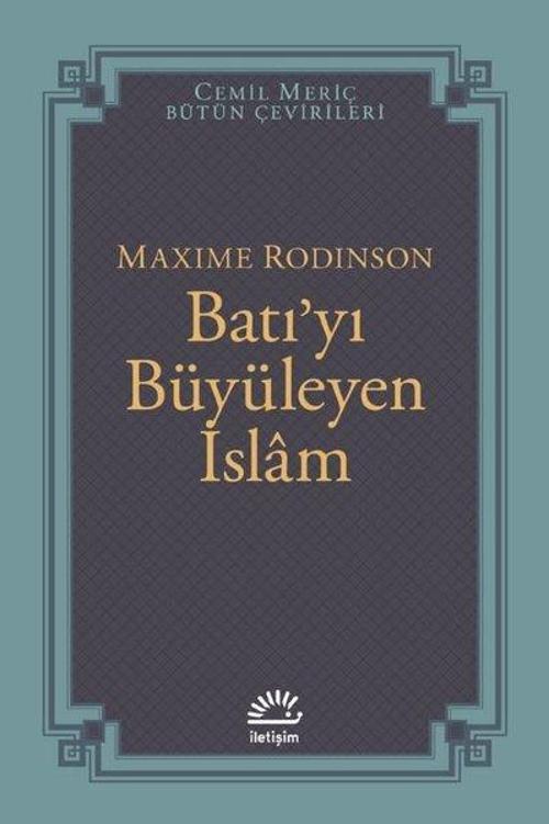 Batı'yı Büyüleyen İslam