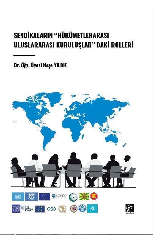 Sendikaların "Hükümetlerarası Uluslararası Kuruluşlar"daki Rolleri