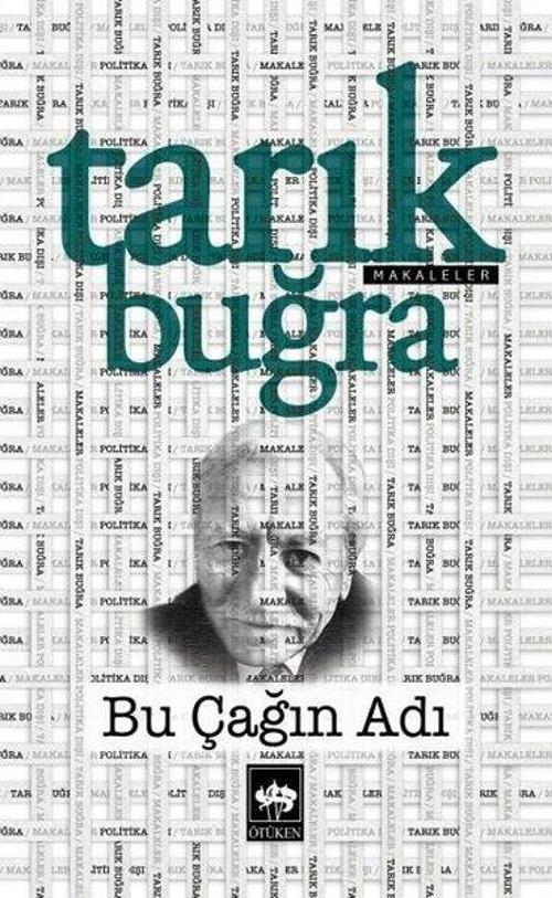 Bu Çağın Adı - Makaleler