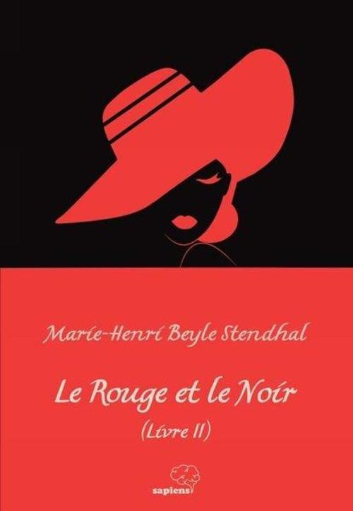 Le Rouge et le Noir - Livre 2