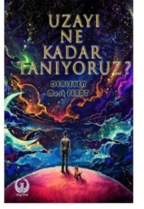 Uzayı Ne Kadar Tanıyoruz