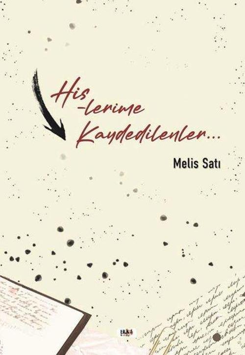 Hislerime Kaydedilenler