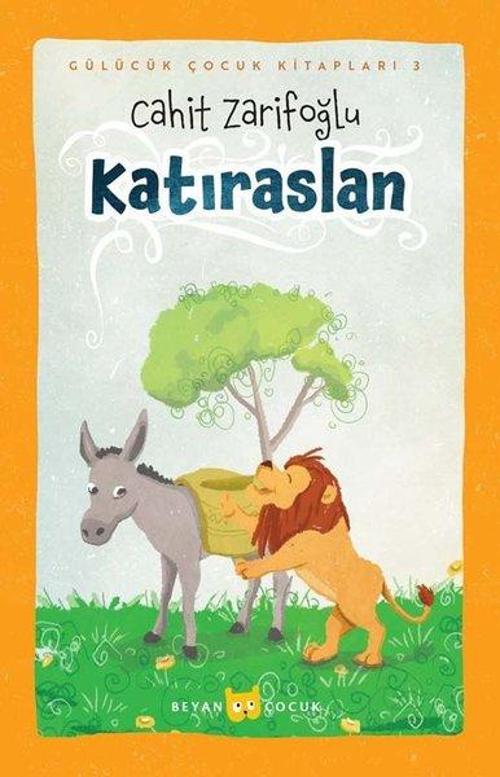 Katıraslan - Gülücük Çocuk Kitapları 3
