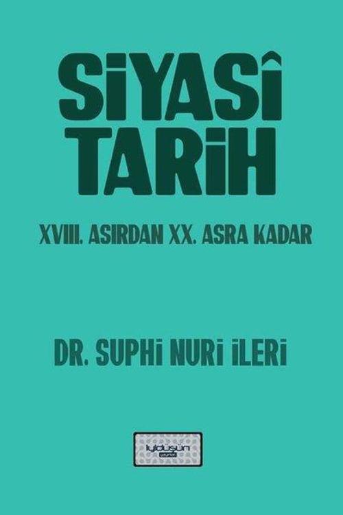 Siyasi Tarih - 18.Yüzyıldan 20.Asra Kadar