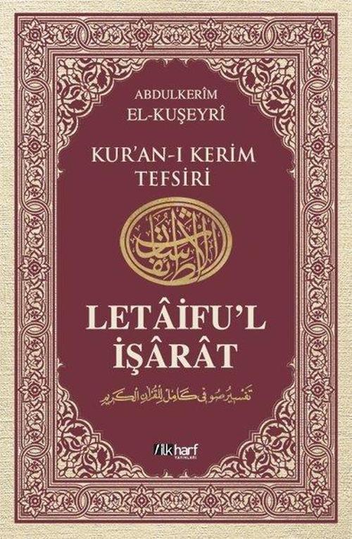 Letaifu'l İşarat - Kuşeyri Tefsiri Cilt: 6