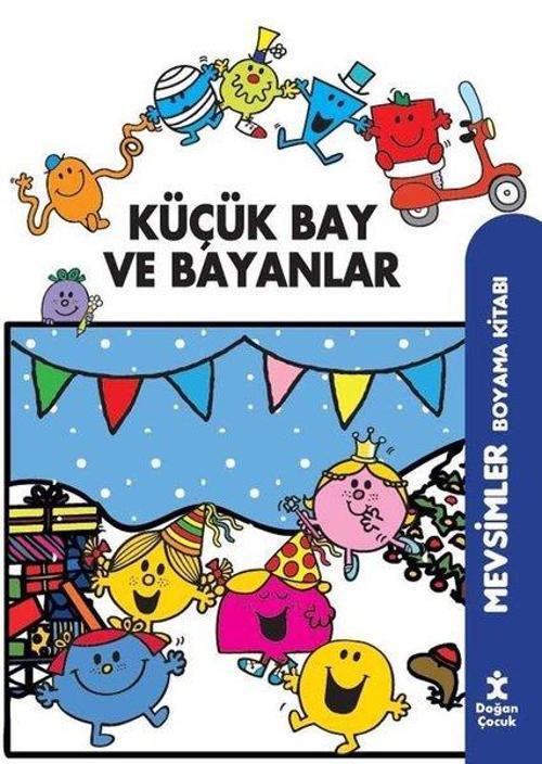Küçük Bay ve Bayanlar - Mevsimler Boyama Kitabı