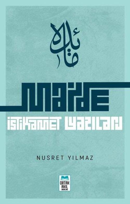 Maide: İstikamet Yazıları