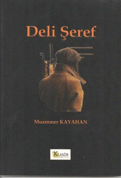 Klasör Yayıncılık Deli Şeref