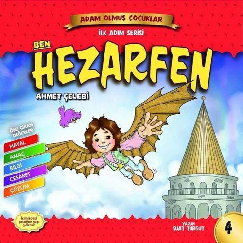 Ben Hezarfen - Adam Olmuş Çocuklar İlk Adım Serisi