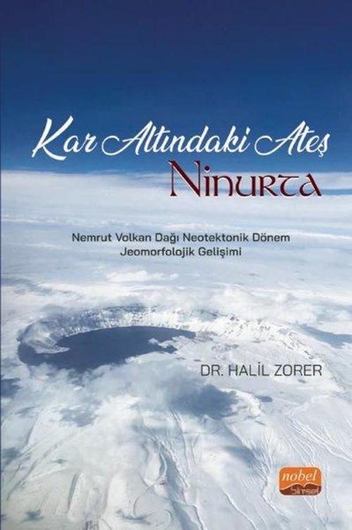 Karlar Altındaki Ateş: Ninurta