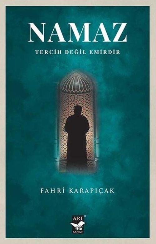 Namaz - Tercih Değil Emirdir
