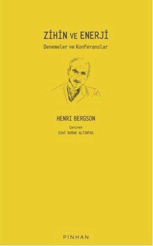 Zihin ve Enerji - Denemeler ve Konferanslar