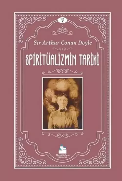 Spiritüalizmin Tarihi - Cilt 2