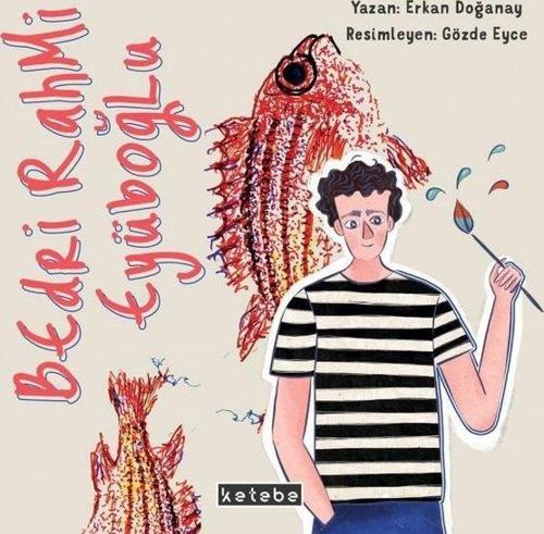 Bedri Rahmi Eyüboğlu - Sanat Ülkesi 3