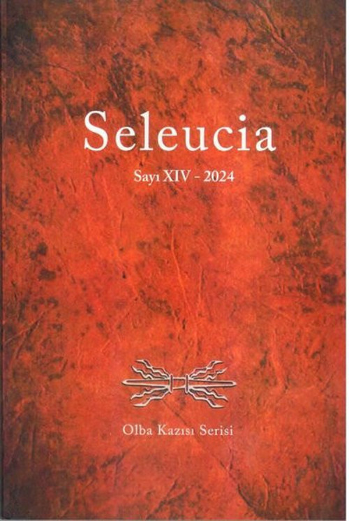 Seleucia Sayı 14 - 2024 Olba Kazısı Serisi