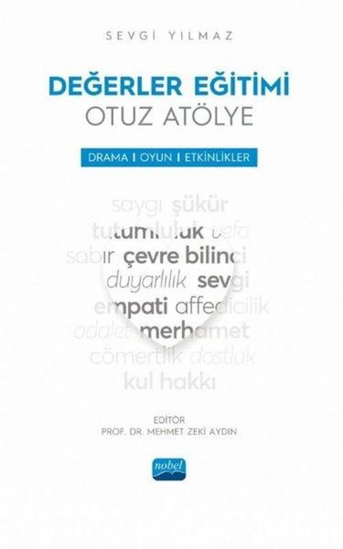 Değerler Eğitimi-Otuz Atölye - Drama, Oyun ve Etkinlikler