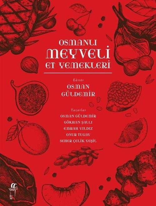 Osmanlı Meyveli Et Yemekleri