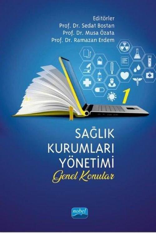 Sağlık Kurumları Yönetimi 1 - Genel Konular