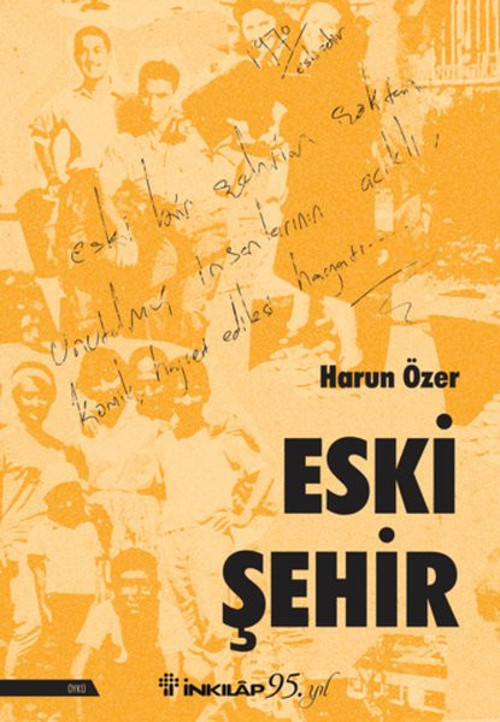 İnkılap Kitabevi Yayınevi Eski Şehir