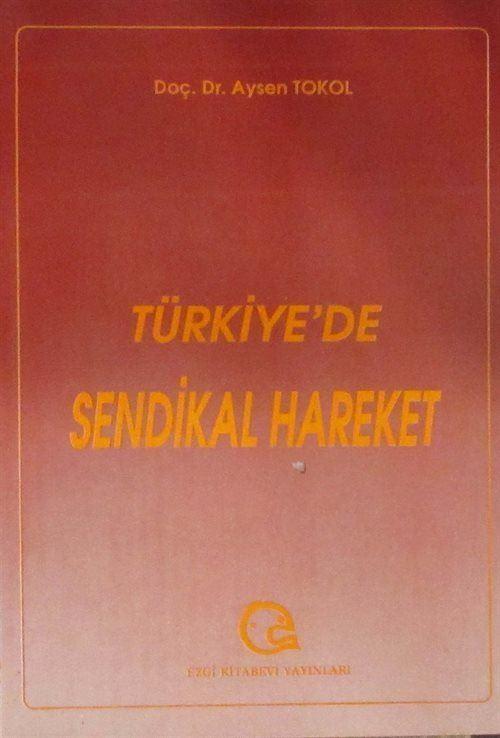 Türkiye'de Sendikal Hareket