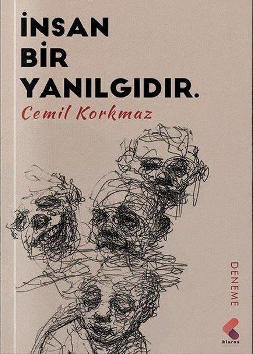 İnsan Bir Yanılgıdır