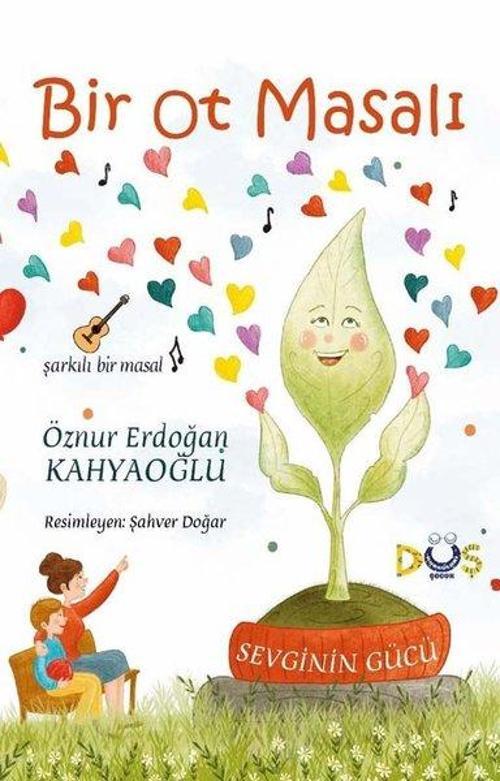 Bir Ot Masalı - Sevginin Gücü