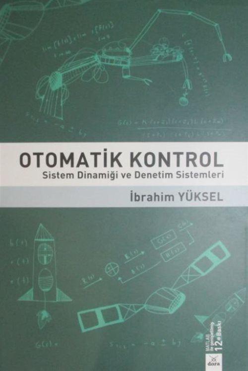 Otomatik Kontrol - Sistem Dinamiği ve Denetim Sistemleri