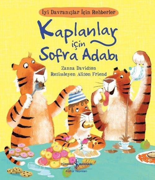 Kaplanlar için Sofra Adabı - İyi Davranışlar için Rehberler