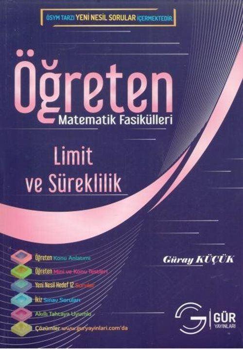 Öğreten Matematik Fasikülleri - Limit Ve Süreklilik / Konu Anlatımlı