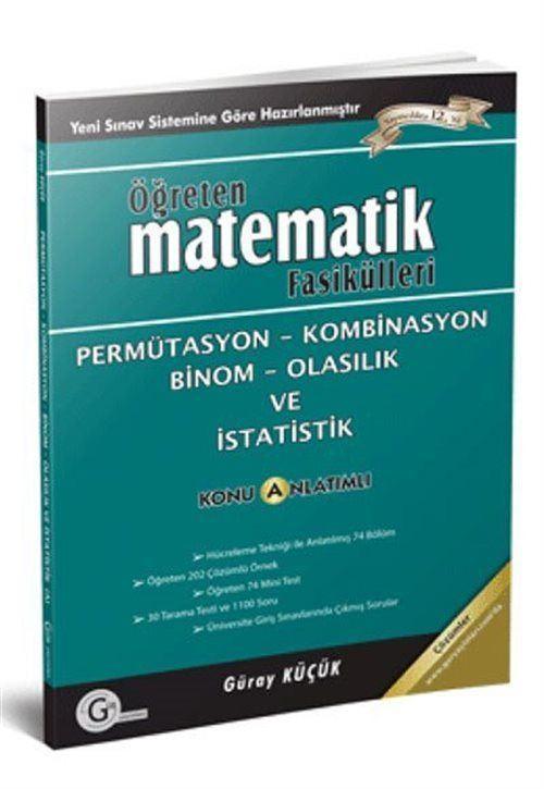 Öğreten Matematik Fasikülleri - Permütasyon-Kombinasyon Binom ve Olasılık / Konu Anlatımlı